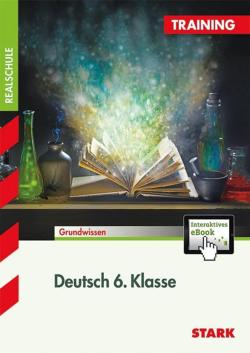 Deutsch Lernhilfen von Stark für den Einsatz in der weiterführenden Schule, Klasse 5-10 -ergänzend zum Deutschunterricht