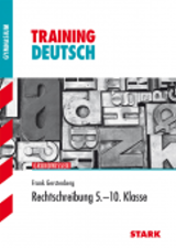 Deutsch Lernhilfen von Stark für den Einsatz in der weiterfhrenden Schule, Klasse 5-10 -ergänzend zum Deutschunterricht