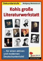 Deutsch Kopiervorlagen vom Kohl Verlag- Deutsch Unterrichtsmaterialien für einen guten und abwechslungsreichen Deutschnterricht