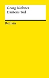 Dantons Tod. Georg Büchner - Inhaltlicher Schwerpunkt Landesabitur