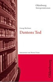 Dantons Tod. Georg Büchner - Inhaltlicher Schwerpunkt Landesabitur