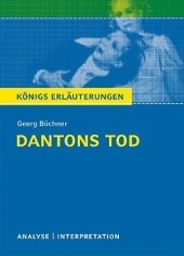 Dantons Tod. Georg Büchner - Inhaltlicher Schwerpunkt Landesabitur