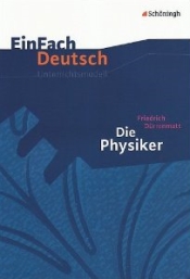 Die Physiker. Deutsch Landesabitur Niedersachsen.